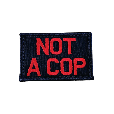 Not A Cop