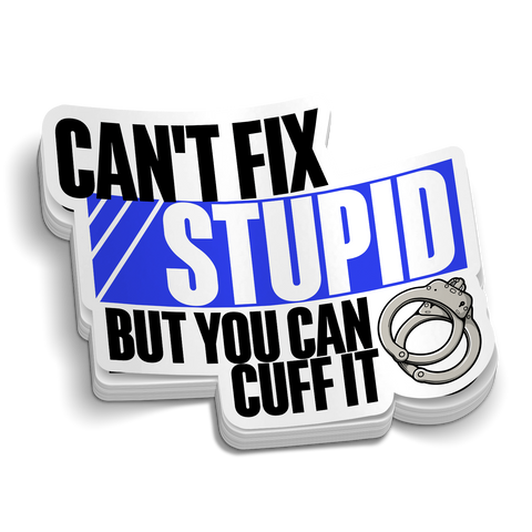 But You Can Cuff It