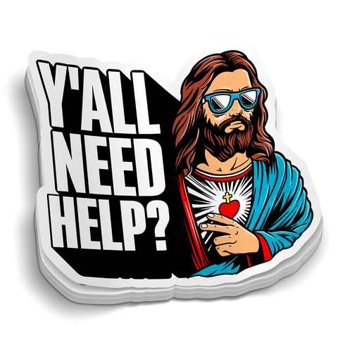 Y'all Need Help