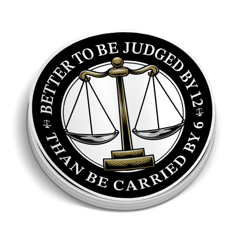 Better to Be Judged By 12